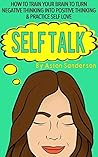 Self Talk: How to...