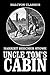 Uncle Tom's Cabin and The Key to Uncle Tom's Cabin by Harriet Beecher Stowe