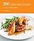 Hamlyn All Colour Cookery: 200 Really Easy Recipes: Hamlyn All Color Cookbook