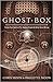 Ghost Box: Voices from Spir...