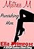 Punishing Him: A BDSM Eroti...