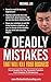 7 Deadly Mistakes That Will...