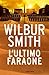 L'ultimo faraone by Wilbur Smith