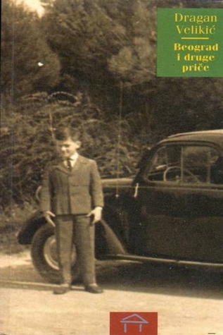 Beograd i druge priče (Paperback)