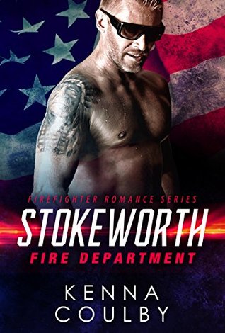 Stokeworth Fire Department (Kindle Edition)