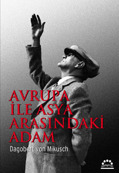 Avrupa ile Asya Arasındaki Adam (Paperback)
