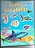 Ocean Creatures Sticker Activity Book (With Over 70 Reusable Stickers) Animal World