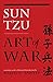 The Art of War (Translated by Ralph D. Sawyer) (History & Warfare)
