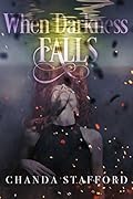 When Darkness Falls