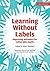 Learning Without Labels