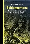 Schlangentanz: Re...