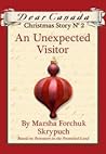 An Unexpected Visitor by Marsha Forchuk Skrypuch
