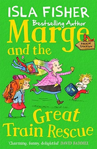 Marge & The Great Train Rescue (Paperback)