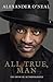 Alexander O'Neal - All True, Man