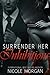 Surrender Her Inhibitions
