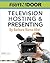 How to Get Your Foot in the Door: Television Hosting and Presenting