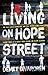 Living on Hope Street by Demet Divaroren