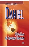 Daniel: O destino do governo humano (Portuguese Edition) Daniel: O destino do governo humano (Portuguese Edition)