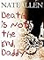 Death is Not the End, Daddy by Nate Allen