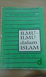 Ilmu-ilmu dalam Islam by Abu Hamid al-Ghazali