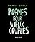 Poèmes pour vieux couples by France Daigle