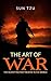 The Art of War - The oldest military treatise In the World