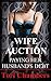 Wife Auction: Paying Her Husband's Debt
