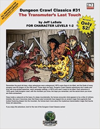 The Transmuter's Last Touch (Dungeon Crawl Classics #31)