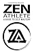 Zen Athlete: A Guide to Self Mastery