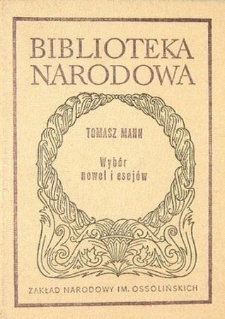 Wybór nowel i esejów