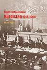 İngiliz Belgelerinde Kürdistan 1918-1958