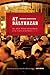 At Balthazar: The New York Brasserie at the Center of the World