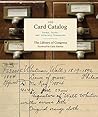 The Card Catalog:...