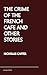 The Crime of the French Cafe and Other Stories