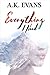 Everything I Need (Everything, #1)