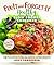 Fix-It and Forget-It Healthy Slow Cooker Cookbook: 150 Whole Food Recipes for Paleo, Vegan, Gluten-Free, and Diabetic-Friendly Diets