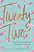 Twenty-Two by Allison Trowbridge