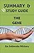 Summary & Study Guide - The Gene: An Intimate History
