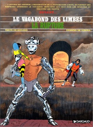 La rupture (Le vagabond des limbes, #23)