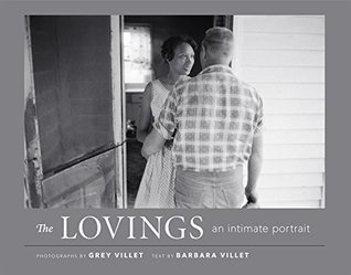 The Lovings: An Intimate Portrait (Hardcover)
