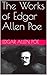 The Works of Edgar Allen Poe