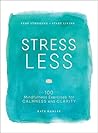 Stress Less: Stop...