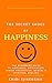 The Secret Sauce of Happine...