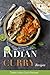 Indian Curry Recipes: Tasty Indian Curry Recipes