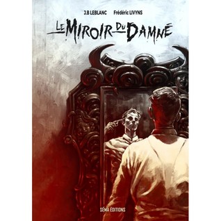 Le Miroir du Damné