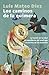 Los caminos de la quimera: La fuente de la edad / El expediente del náufrago / El paraíso de los mortales