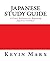 Japanese Study Guide: A Vis...