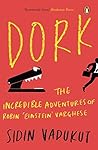 Dork: The Incredi...