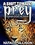A Shift Toward Prey (Chronicles of the Fringe, #1)