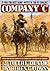 Company C 2: To the Death! (A Company 'C' Western)